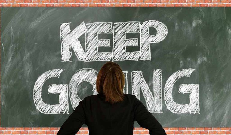 keep going